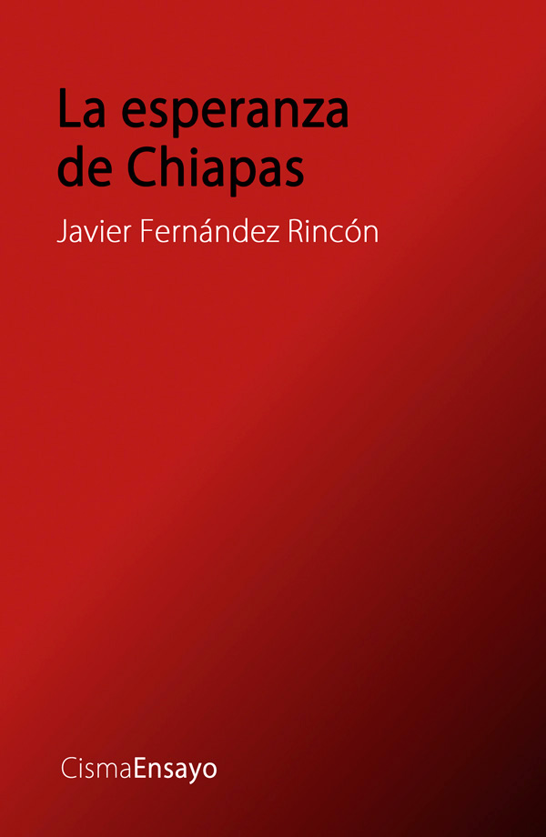 La esperanza de Chiapas